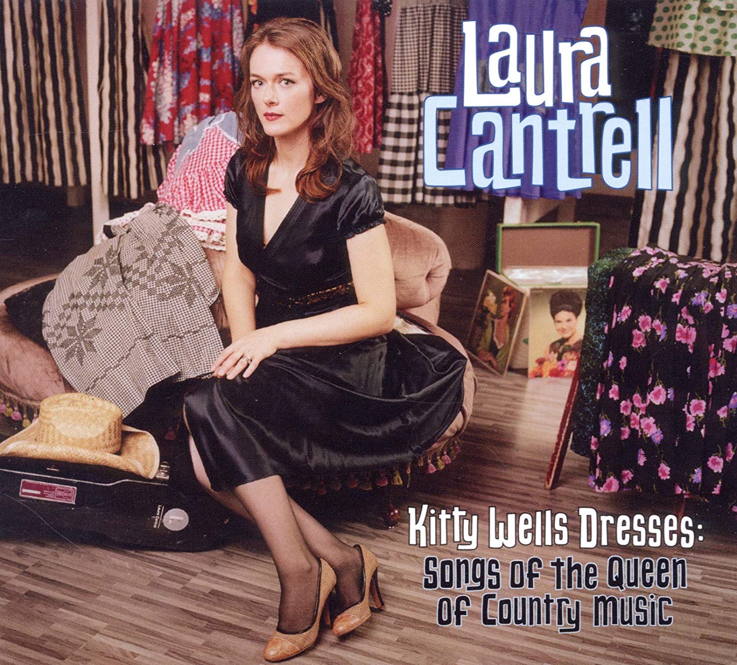 Laura Cantrell - Kitty Wells Dresses: Songs Of The Queen Of Country Music Audio CD