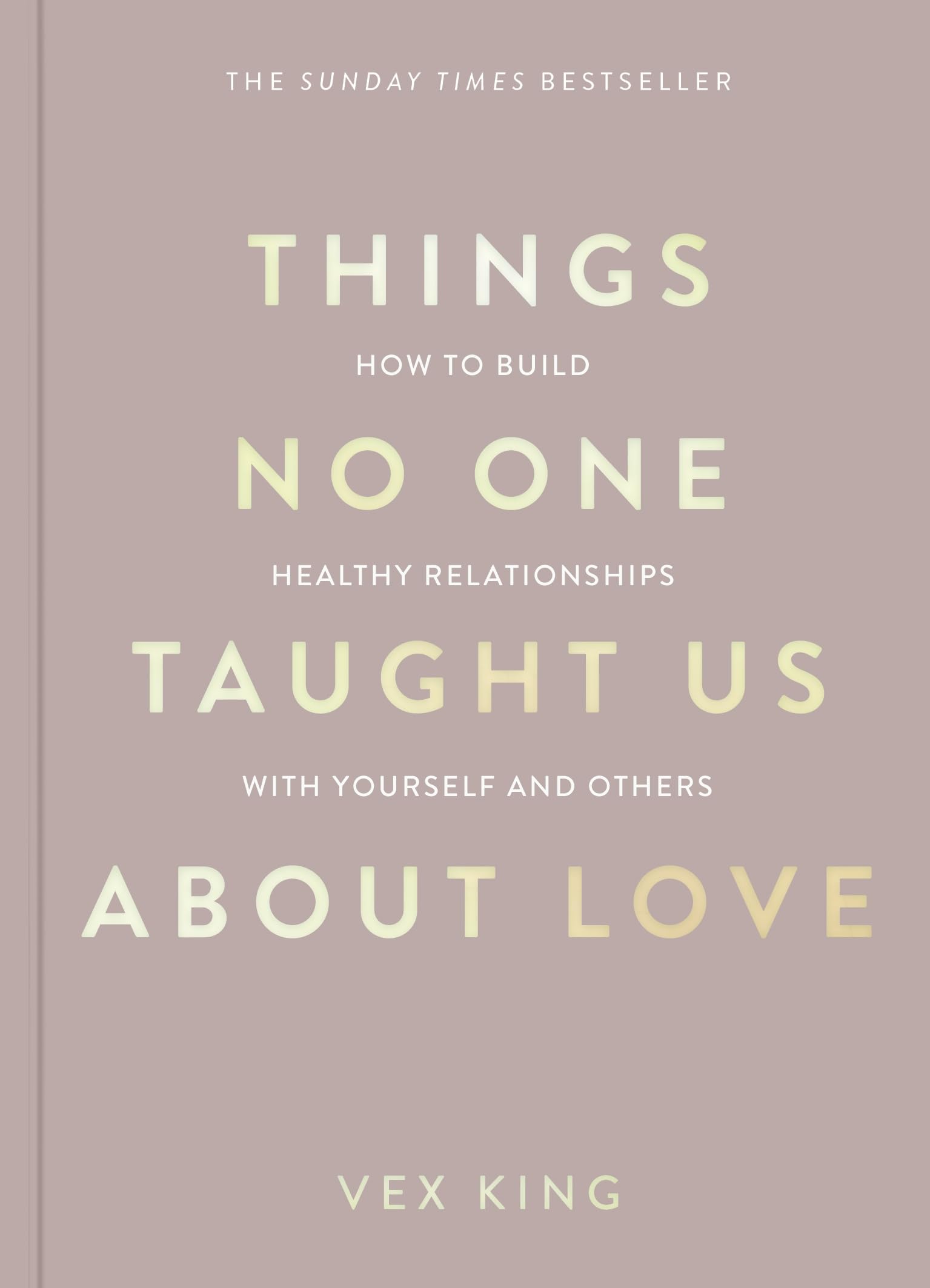 Vex King - Things No One Taught Us About Love | Paperback | 320 Pages 1