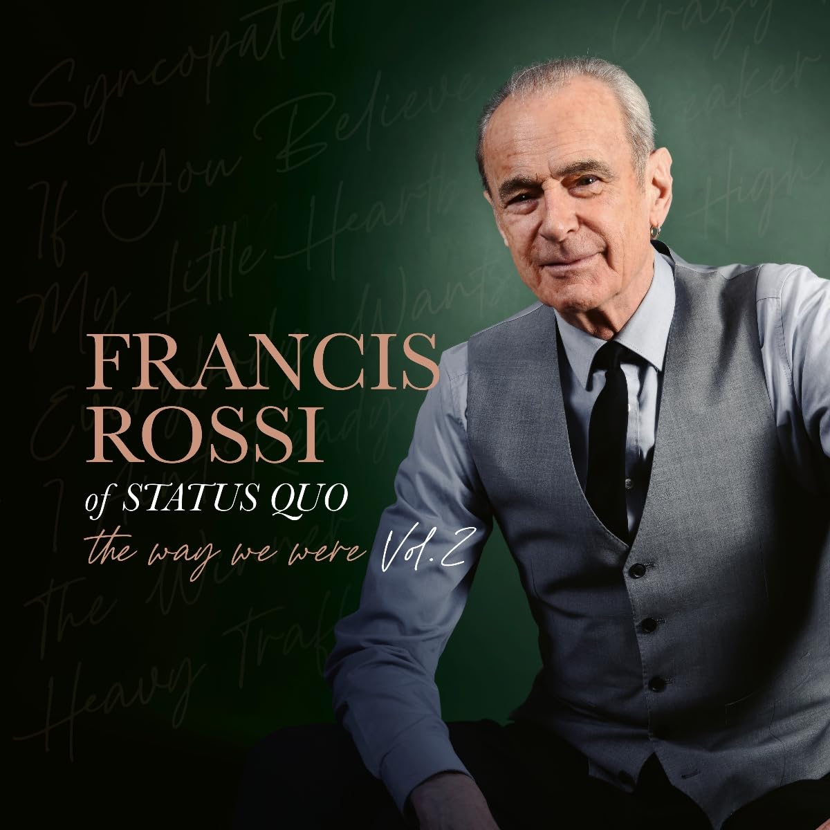 Francis Rossi - The Way We Were Vol. 2 [2LP Vinyl]