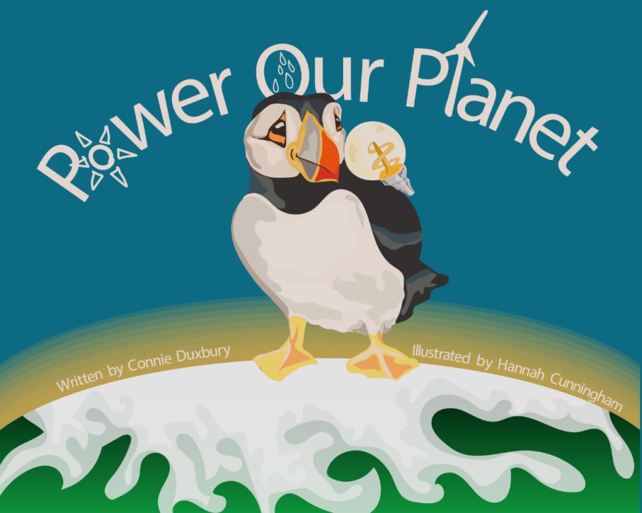 Connie Duxbury Power Our Planet | Children's Book on Renewable Energy | Ages 5-8 1
