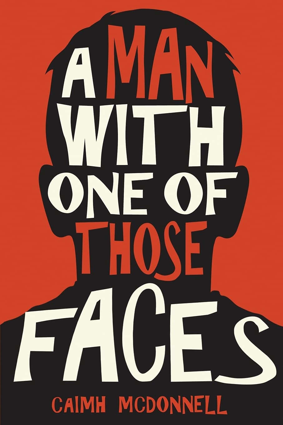 McFori Ink A Man With One of Those Faces (The Dublin Trilogy) Paperback