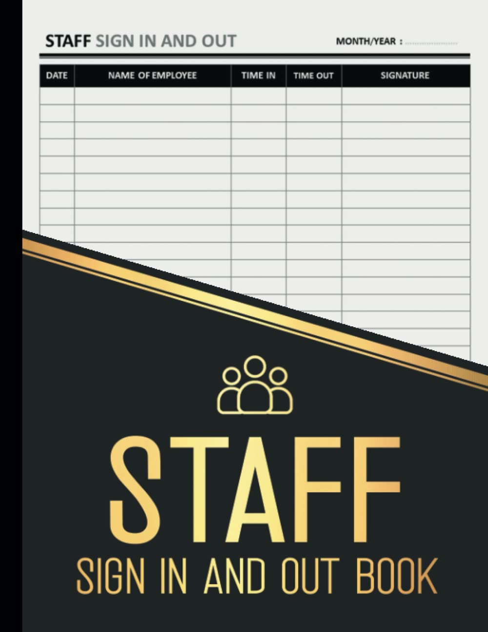 Staff Sign In and Out Book by Dailan Carr Reid | Paperback Logbook for Employee Record Keeping 1