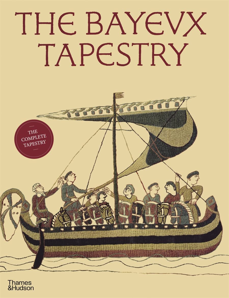 Jean Le Carpentier - The Bayeux Tapestry: The Complete Tapestry in Colour | Hardcover