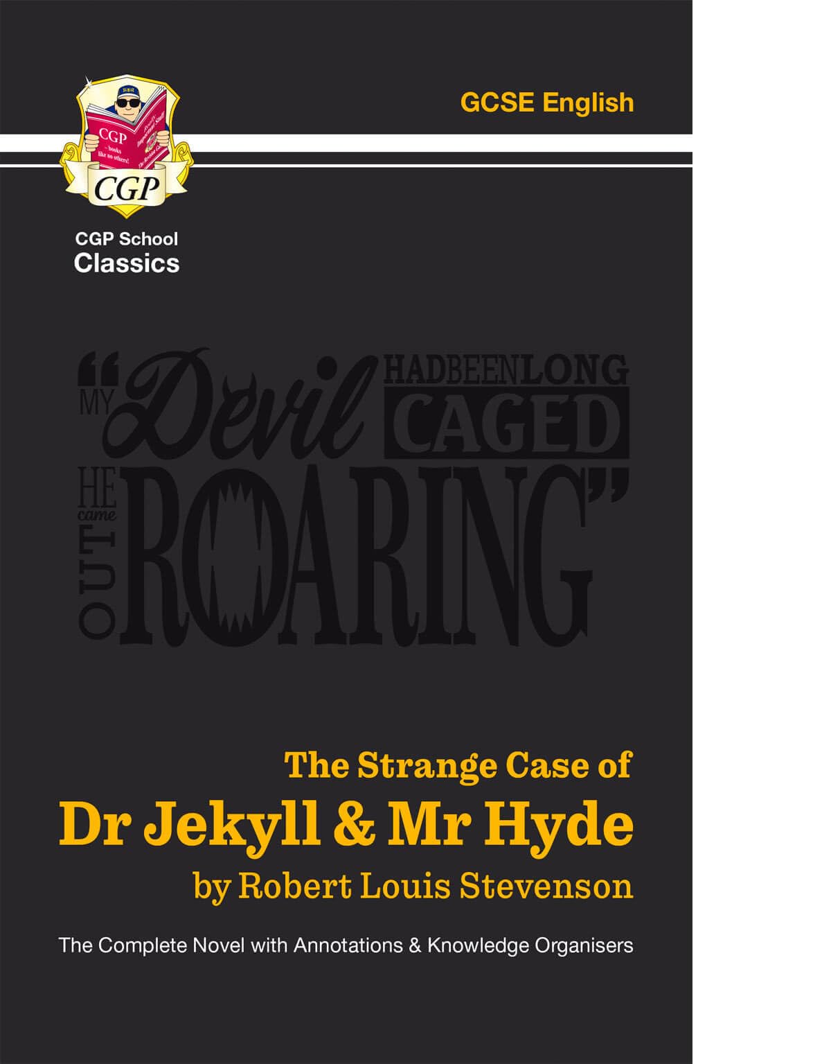 CGP The Strange Case of Dr Jekyll & Mr Hyde - Complete Novel with Annotations | Paperback | Reading Age 14-16