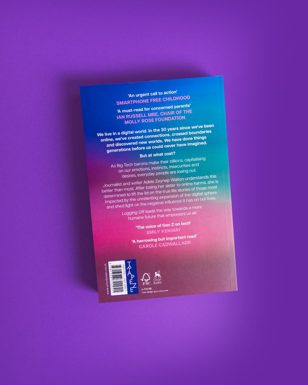 Trapeze Logging Off: The Human Cost of Our Digital World | Paperback | English 4