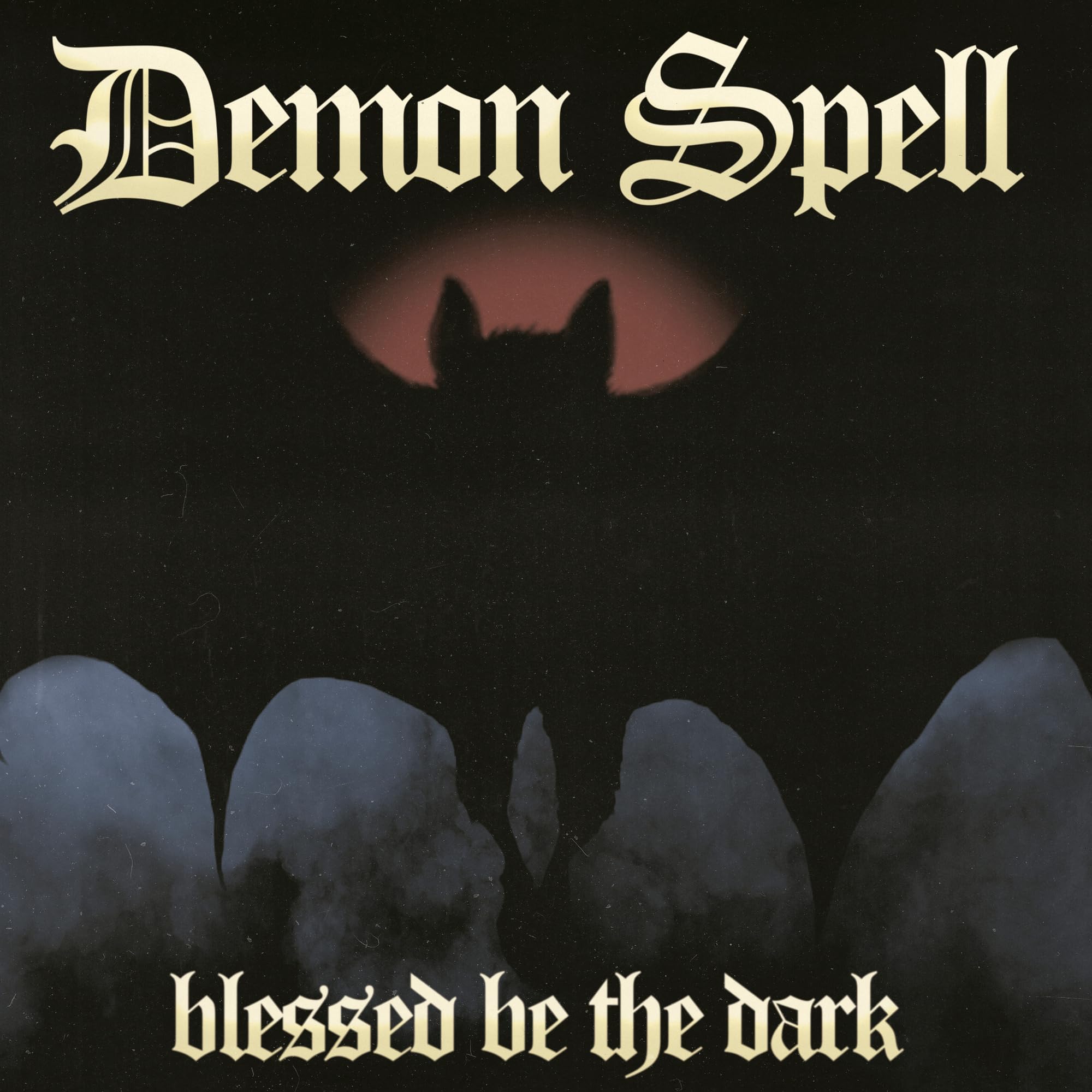 Demon Spell - Blessed be the Dark [CD] 1