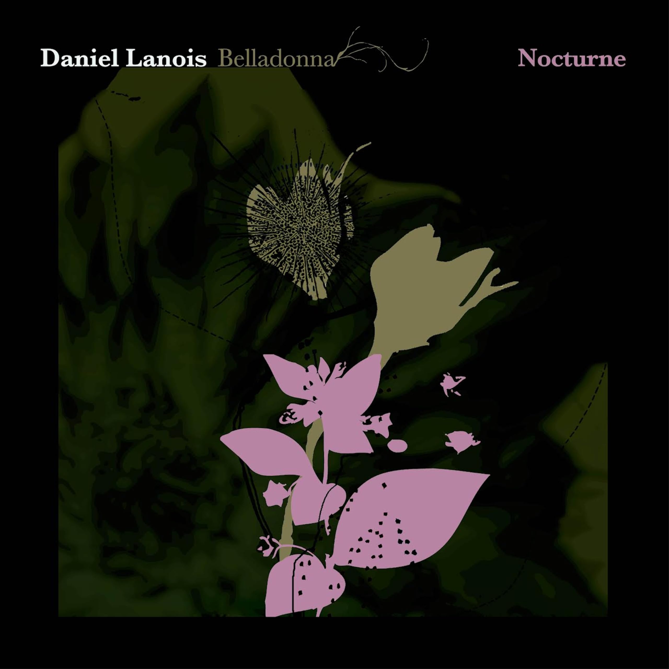 Daniel Lanois - Belladonna Nocturne [Vinyl] 1