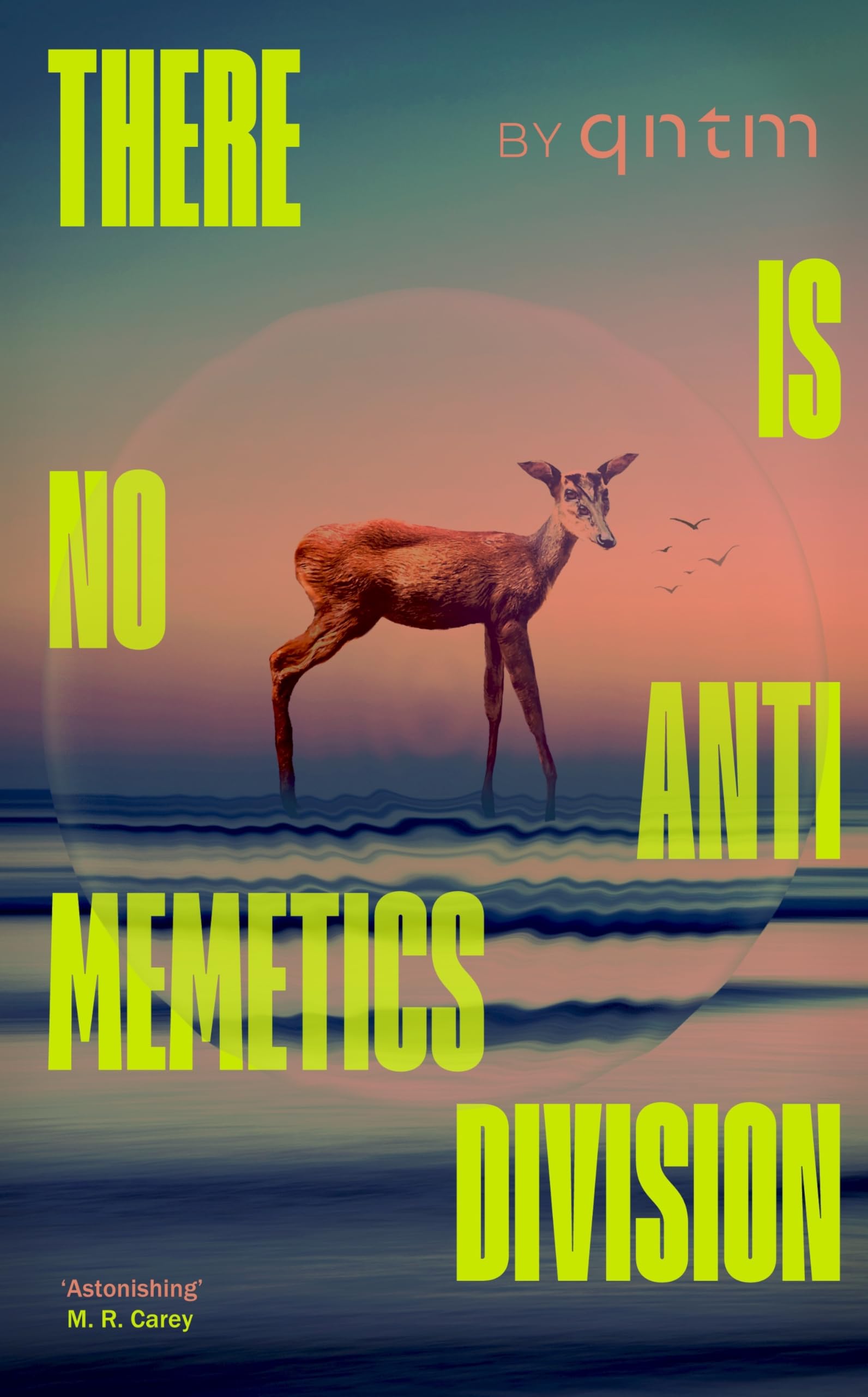 qntm - There Is No Antimemetics Division | Contemporary Horror Novel [Hardcover]