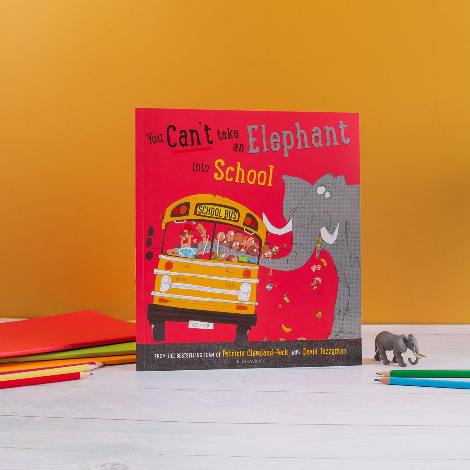 Bloomsbury Children's Books You Can't Take an Elephant into School - Ages Baby - 5 Years | Paperback | 32 Pages