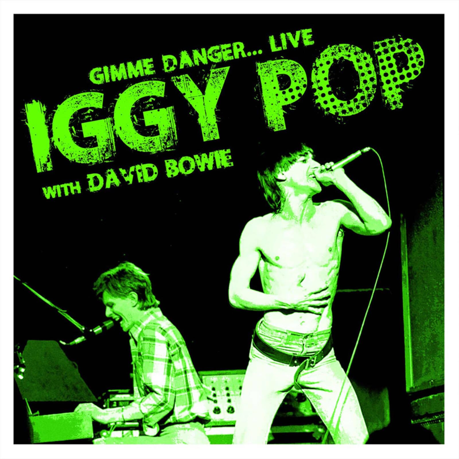 Iggy Pop with David Bowie - Gimme Danger... LIVE [Audio CD] 1