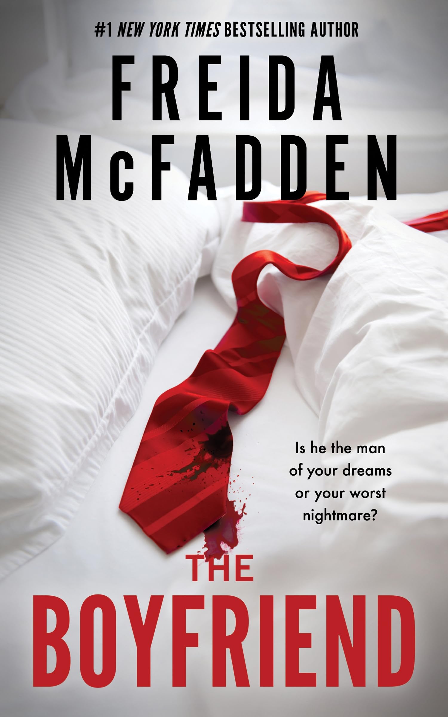 McFadden, Freida - The Boyfriend: A Twisting Psychological Thriller | Paperback | English