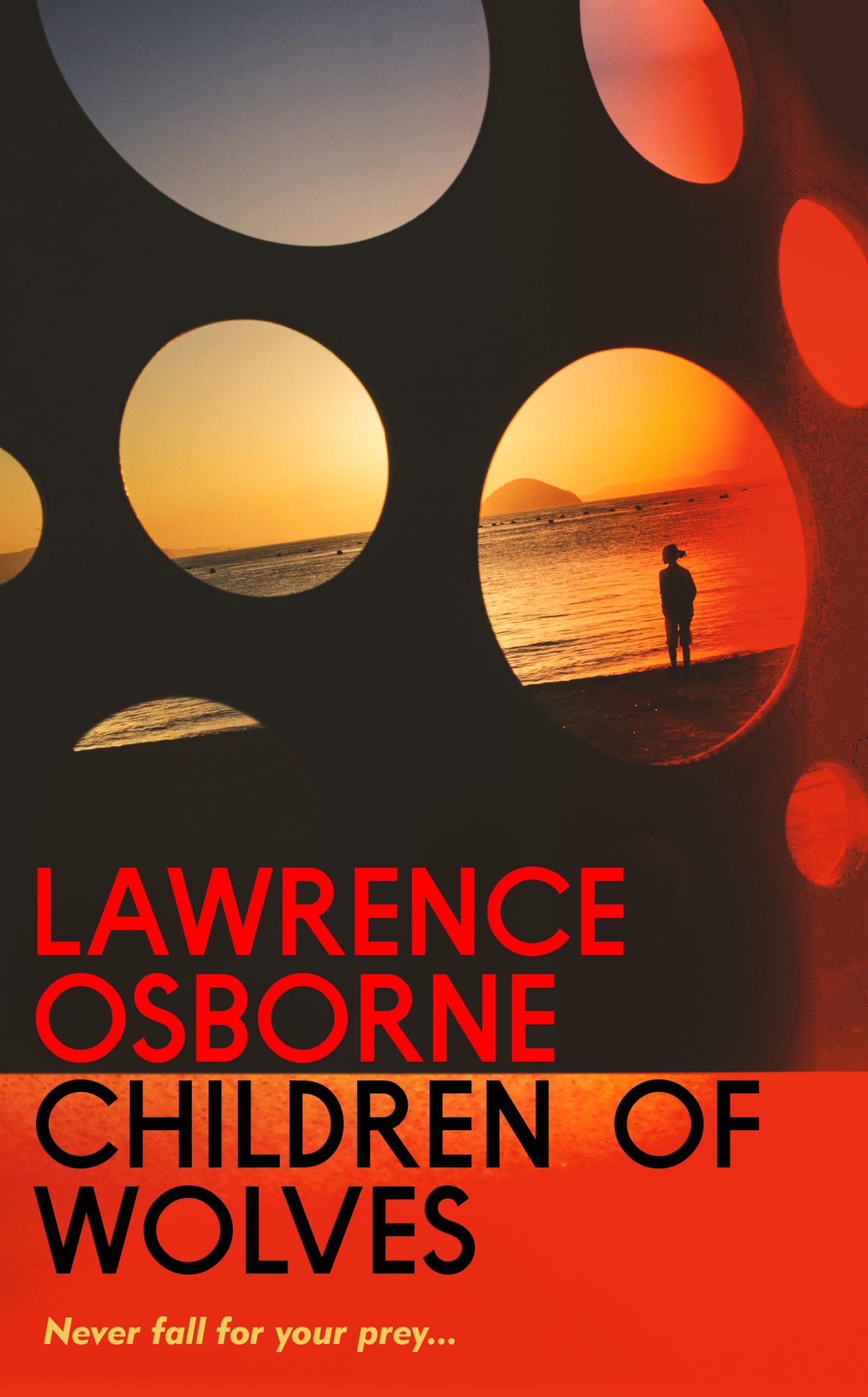 Children of Wolves by Lawrence Osborne - Mystery Novel | Hardcover