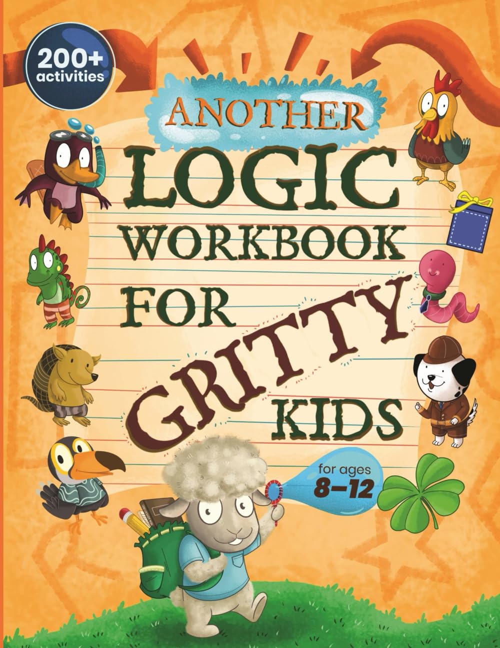 bright child books llc Another Logic Workbook for Gritty Kids: Spatial Reasoning, Math Puzzles, Word Games | Ages 8-12 | Paperback 1
