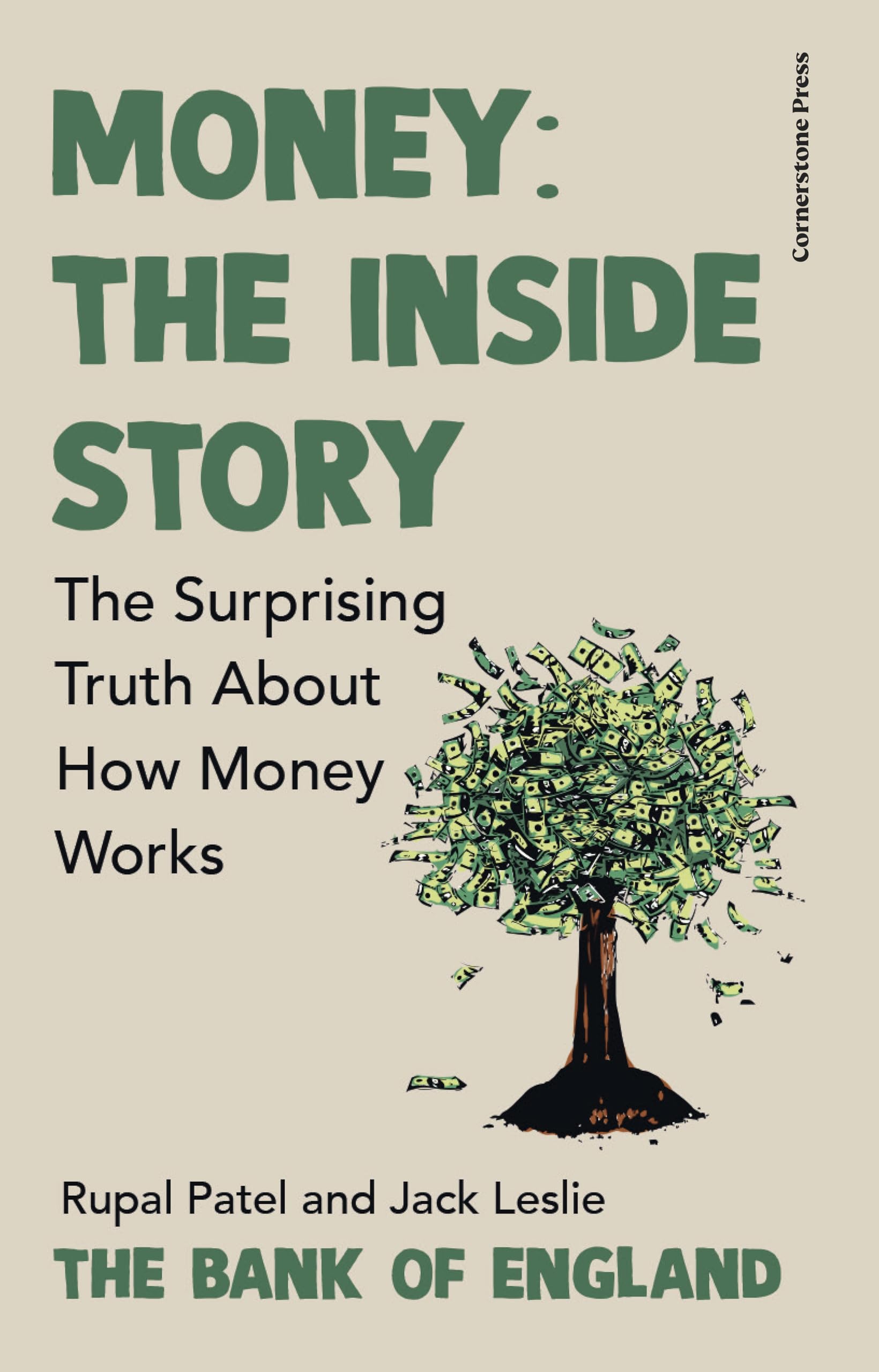 Patel, Leslie, & Bank of England - Money: The Inside Story | Hardcover