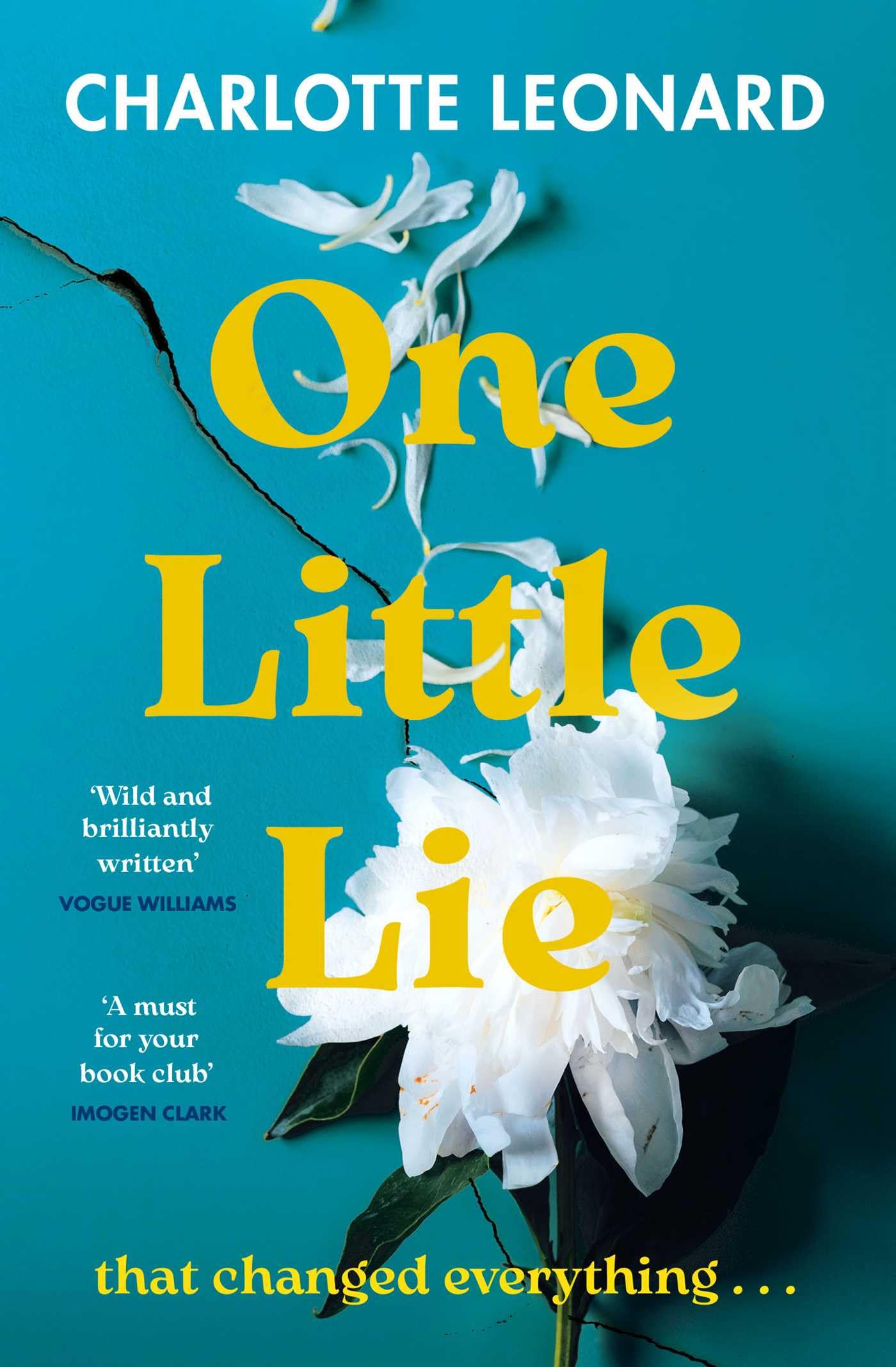One Little Lie by Charlotte Leonard | Paperback | 288 Pages