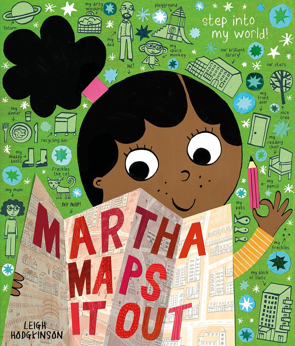 Oxford University Press Martha Maps It Out by Leigh Hodgkinson | Children's Geography Book