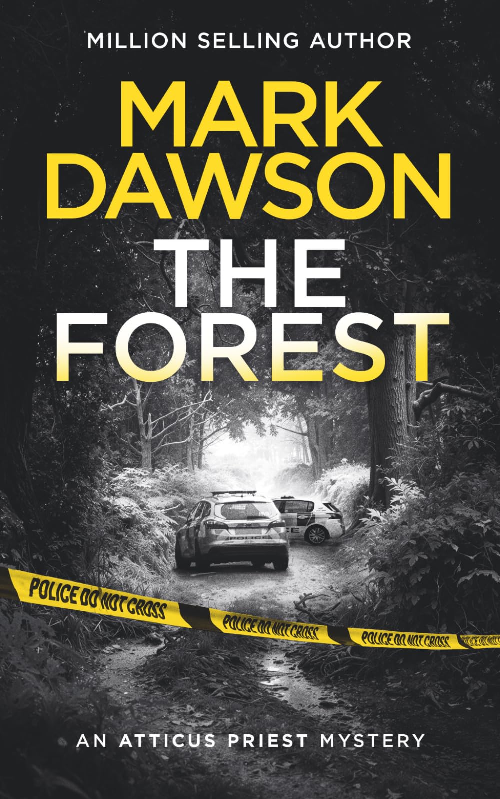 Mark Dawson - The Forest: The gripping new British crime thriller with two huge twists | Paperback 1