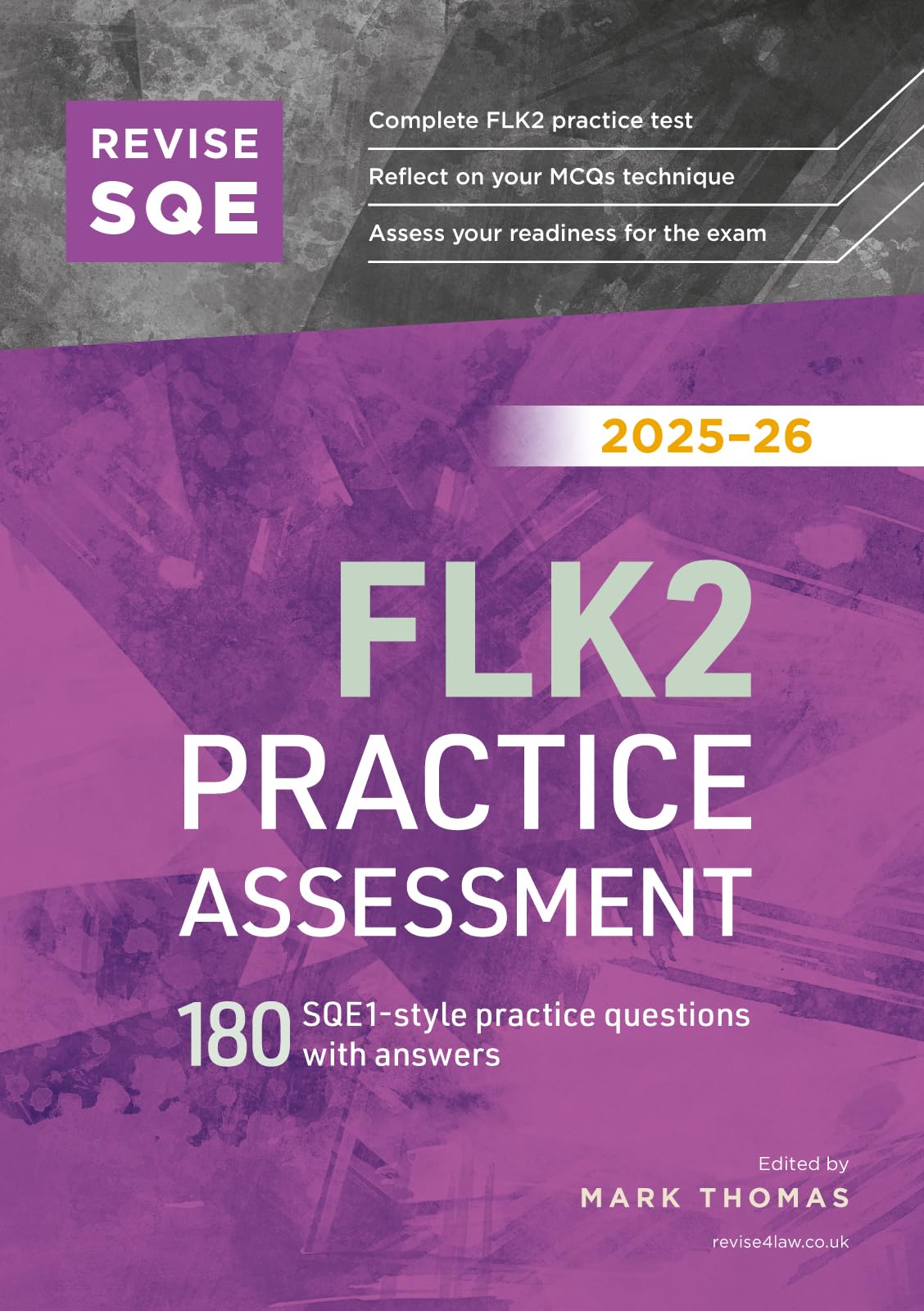 Revise SQE - Revise SQE FLK2 Practice Assessment 2025/26 | 180 SQE1-style Questions | Paperback 1