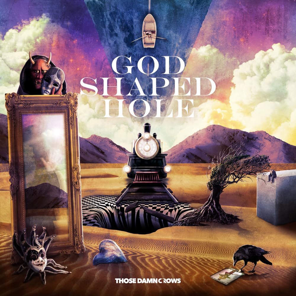 Those Damn Crows - God Shaped Hole Audio CD