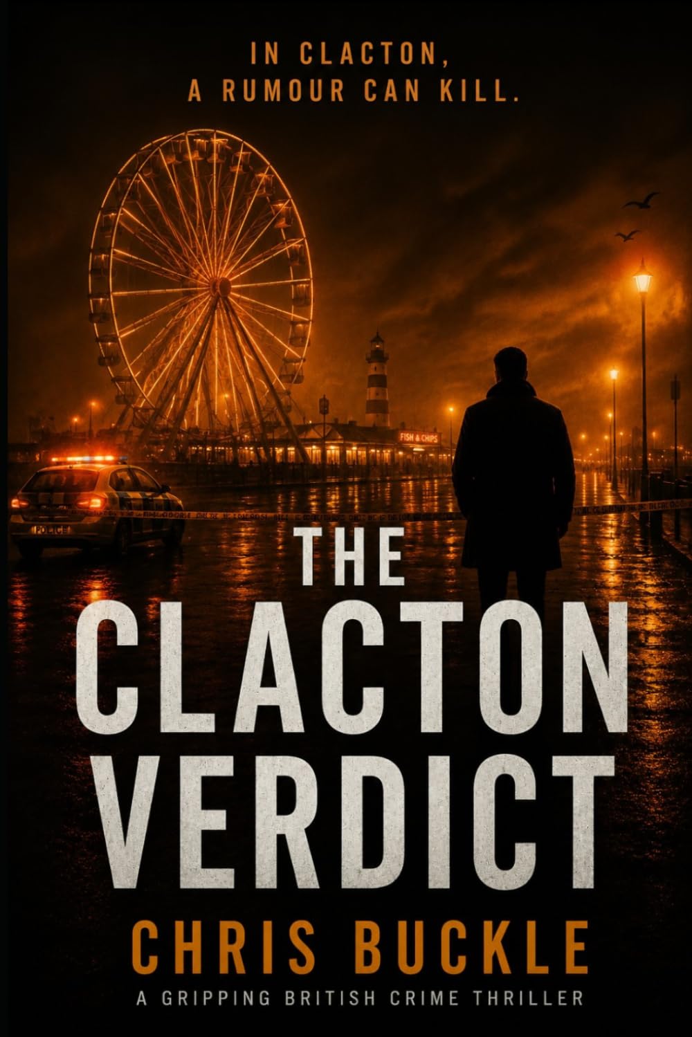 Chris Buckle - The Clacton Verdict | Paperback | British Detective Thriller