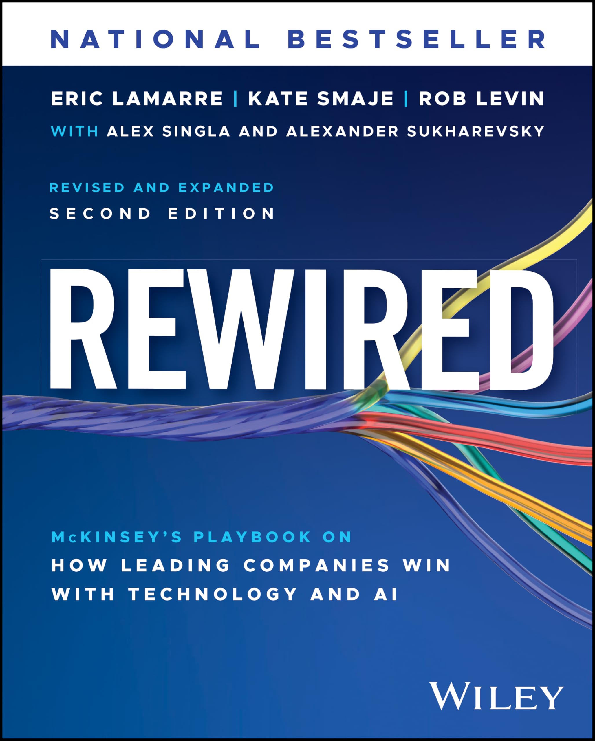 Wiley Rewired: McKinsey's Playbook on How Leading Companies Win with Technology, 2nd Edition 1
