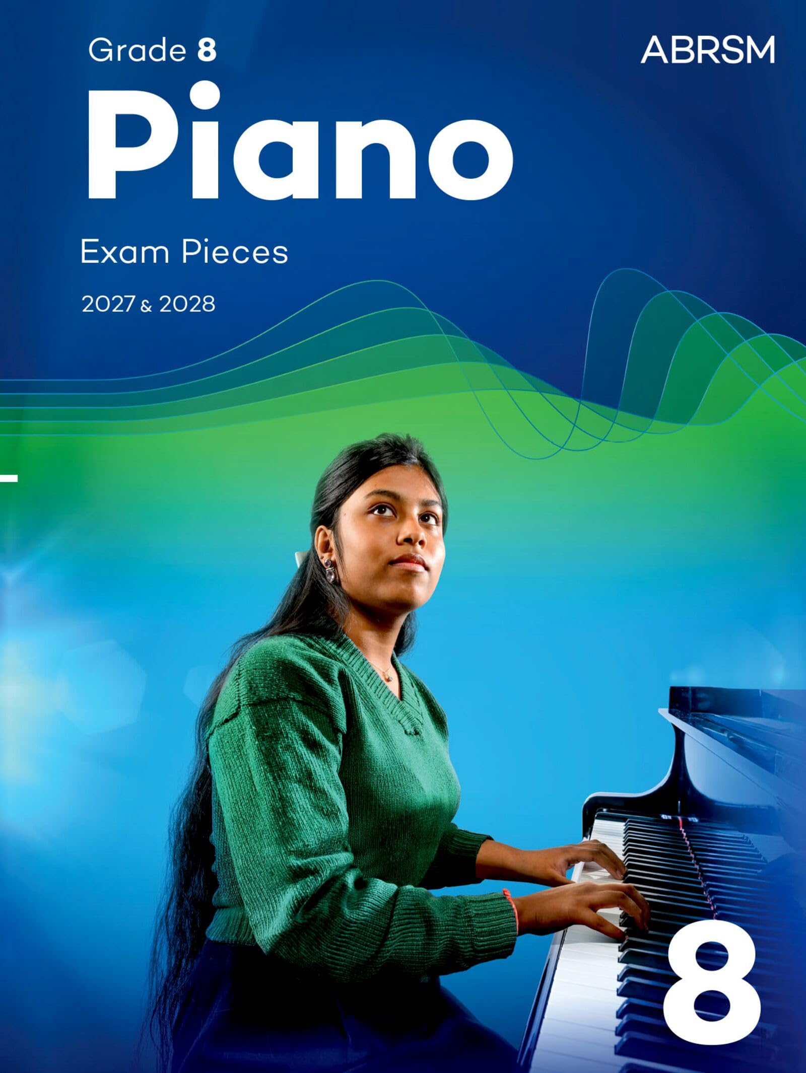 ABRSM Piano & Keyboards - Piano Exam Pieces 2027 & 2028 Grade 8 | Sheet Music