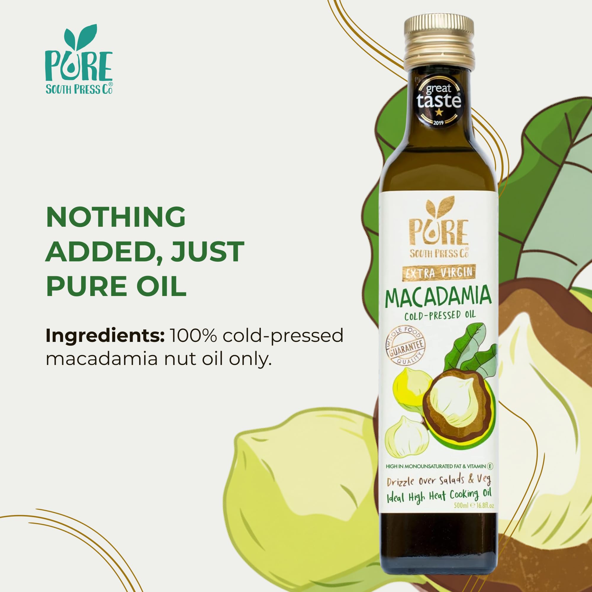 Pure South Press Cold-Pressed Extra Virgin Macadamia Nut Oil - High Heat Cooking | 70% Mono-Unsaturated Fat | 500 ml 6