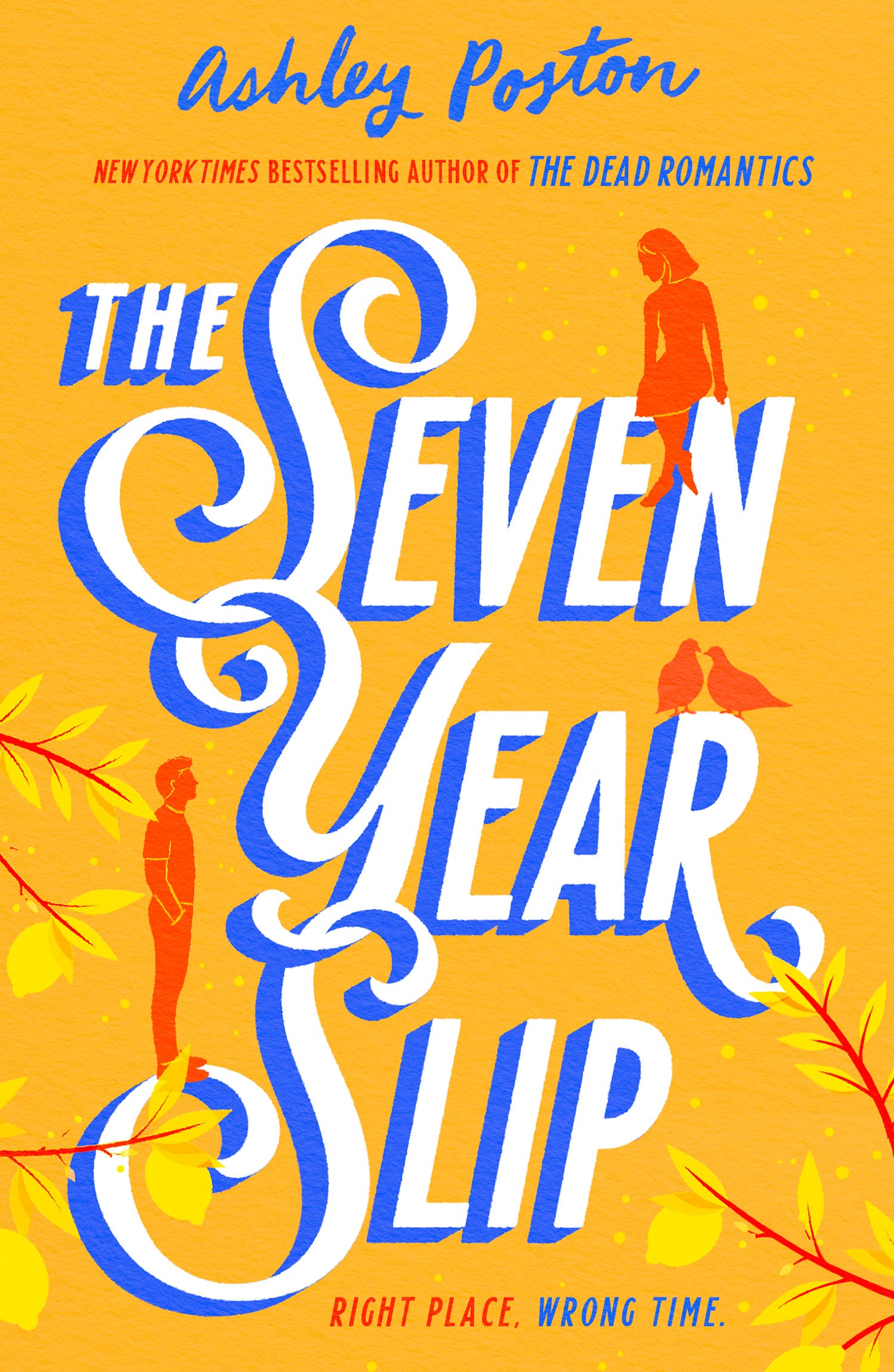 HQ Digital The Seven Year Slip by Ashley Poston | Paperback | 2023 Release