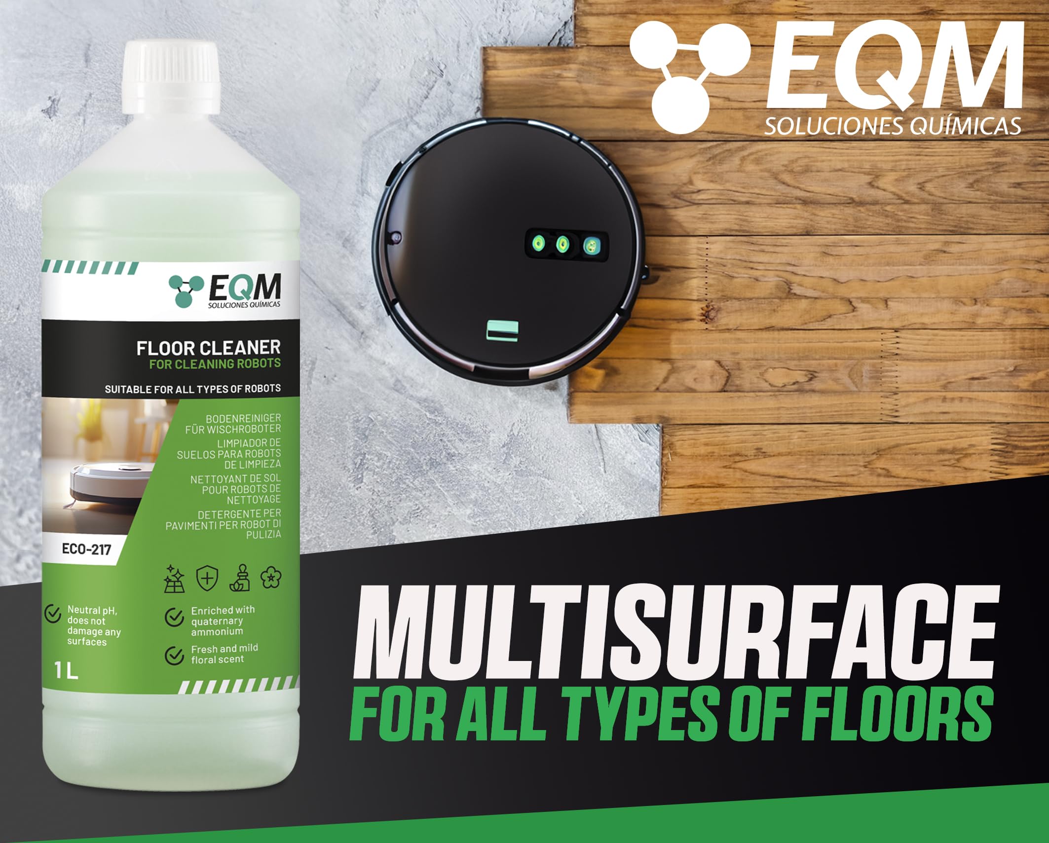 EQM SOLUCIONES QUIMICAS ECO-217 Floor Cleaner for Wiping Robots | 1L | Neutral pH | Floral Scent 3