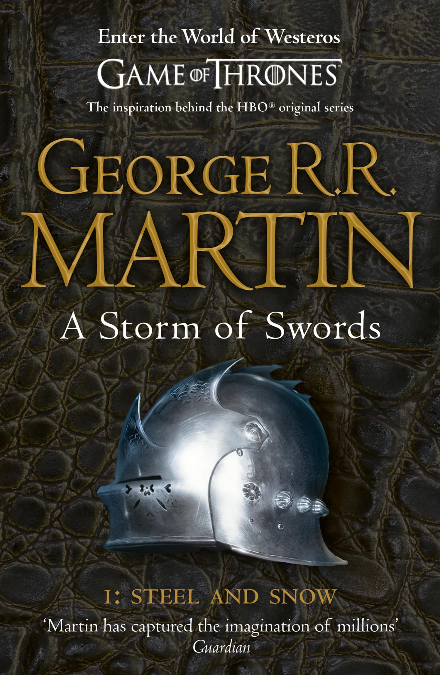 George R.R. Martin - A Storm of Swords: Steel and Snow (Part 1) [Paperback]