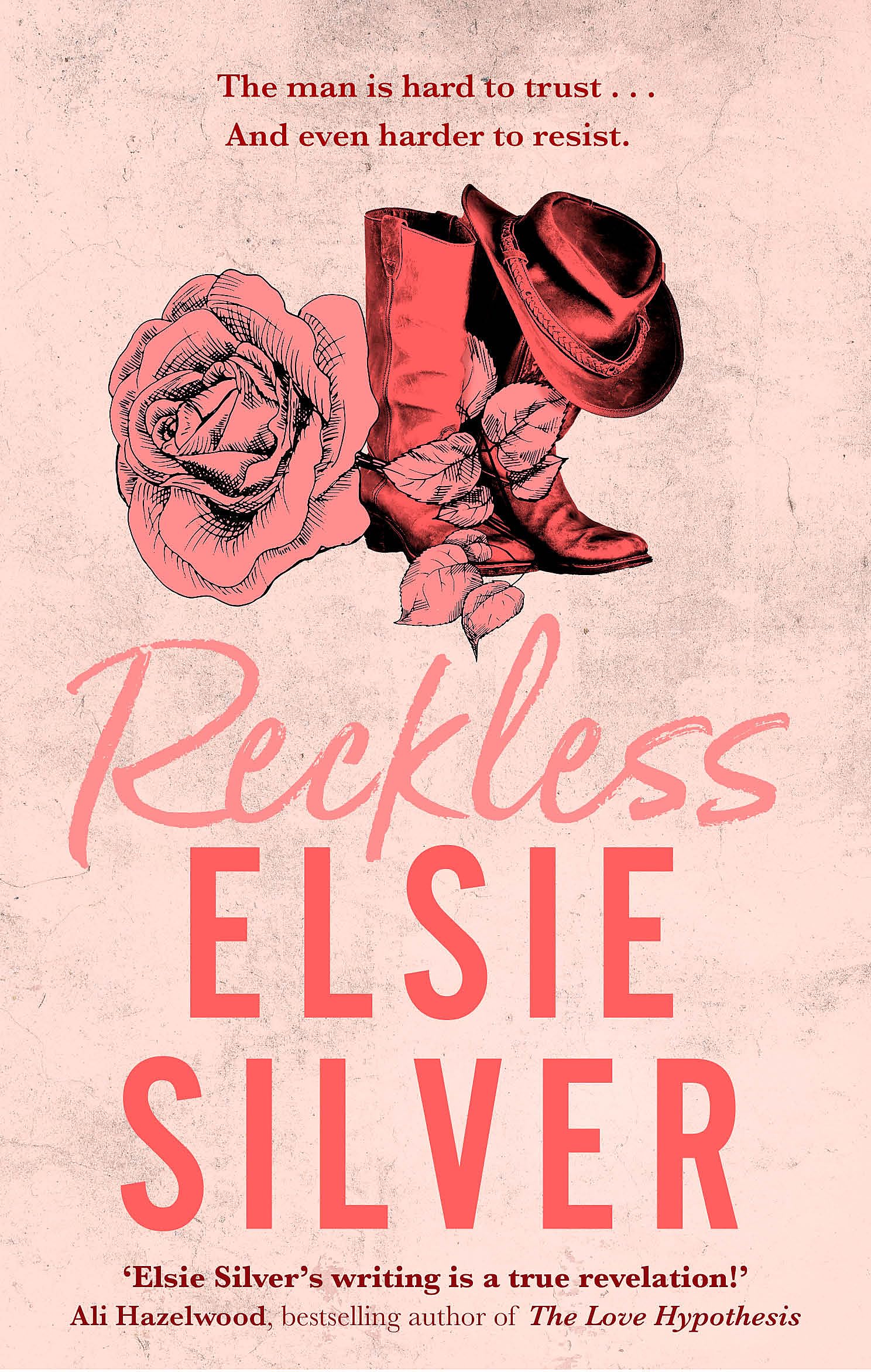 Elsie Silver - Reckless: The Fourth Book in the Chestnut Springs Contemporary Romance Series [Paperback]