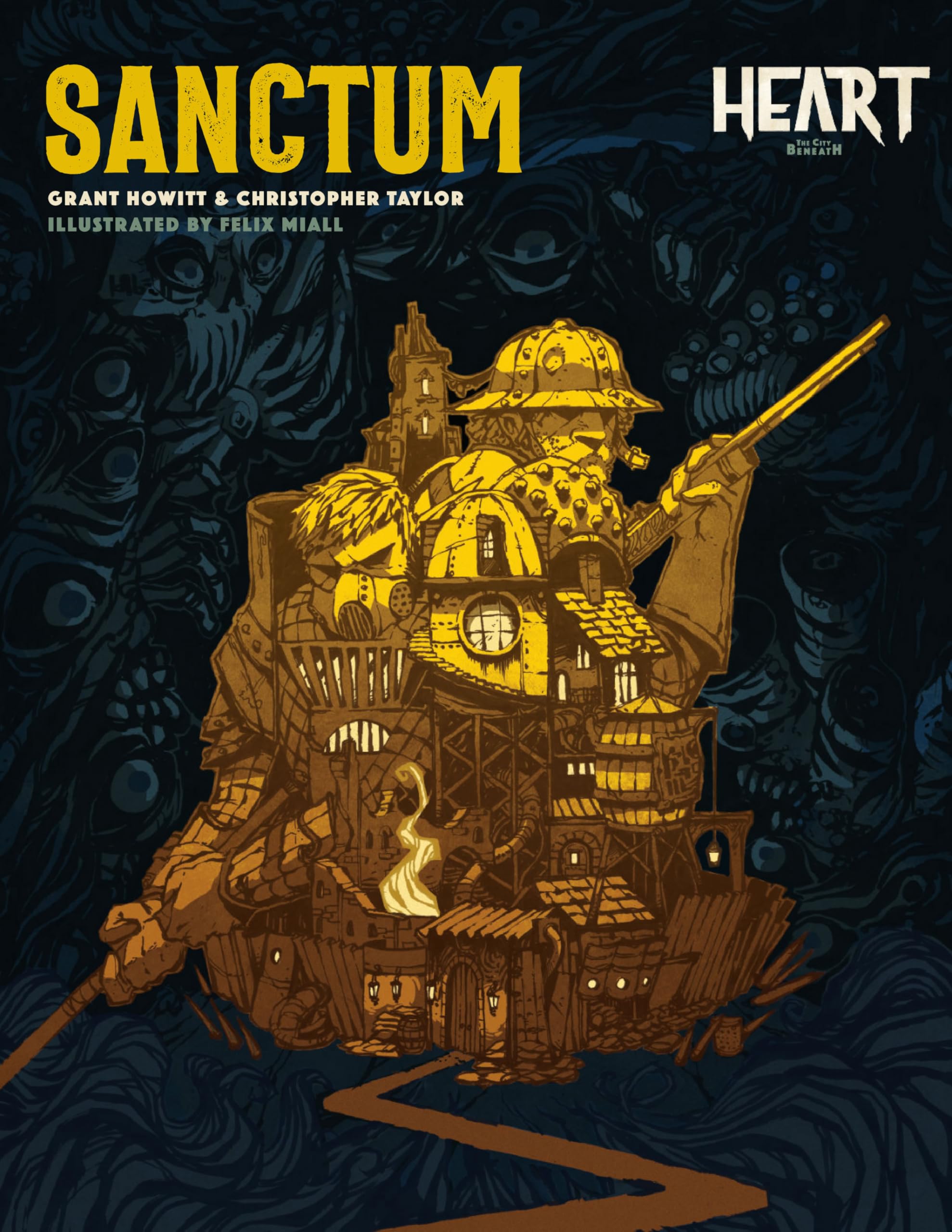 Heart: Sanctum - A Supplement for Heart: The City Beneath RPG by Grant Howitt [Perfect Paperback]