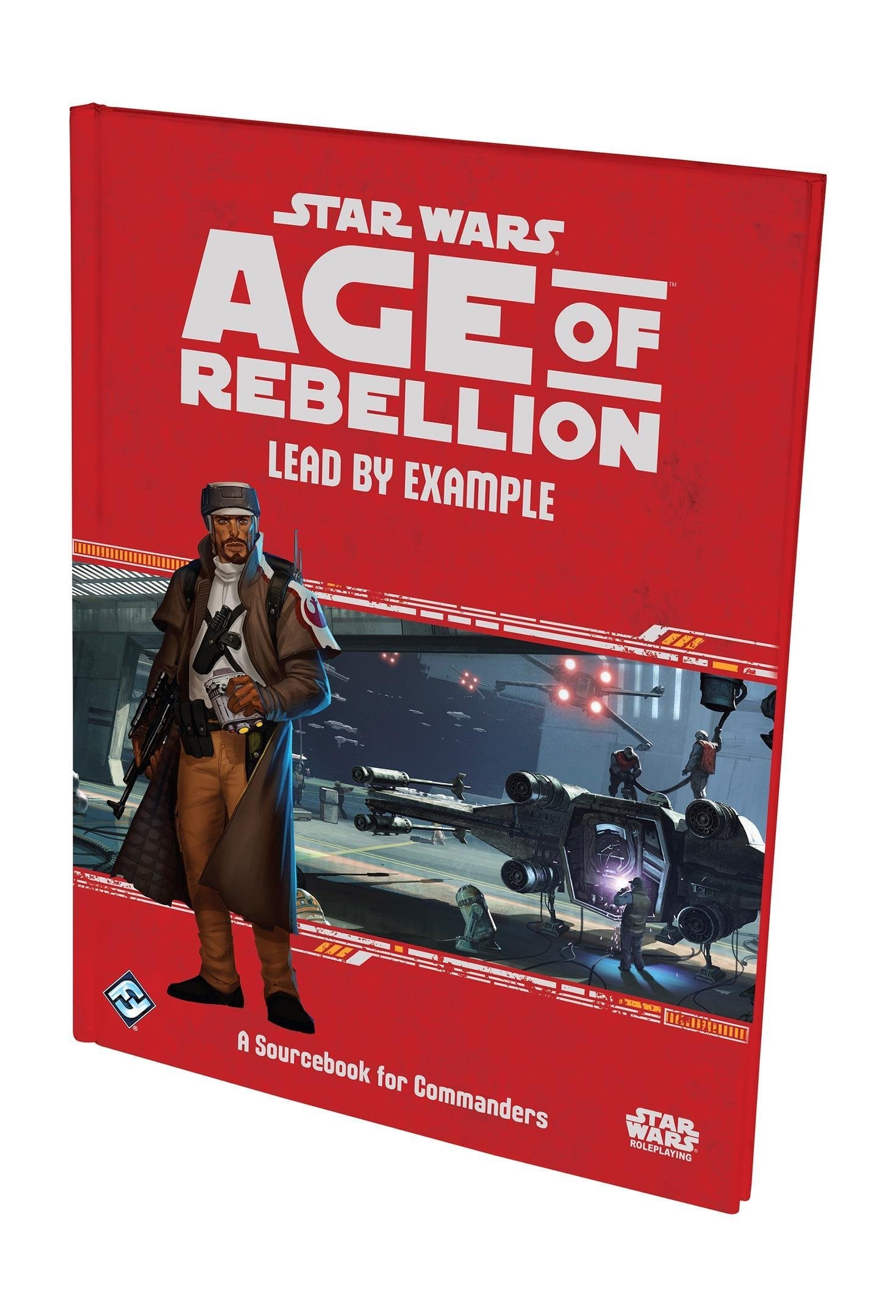Fantasy Flight Games Star Wars Age of Rebellion Roleplaying Game: Lead by Example Sourcebook