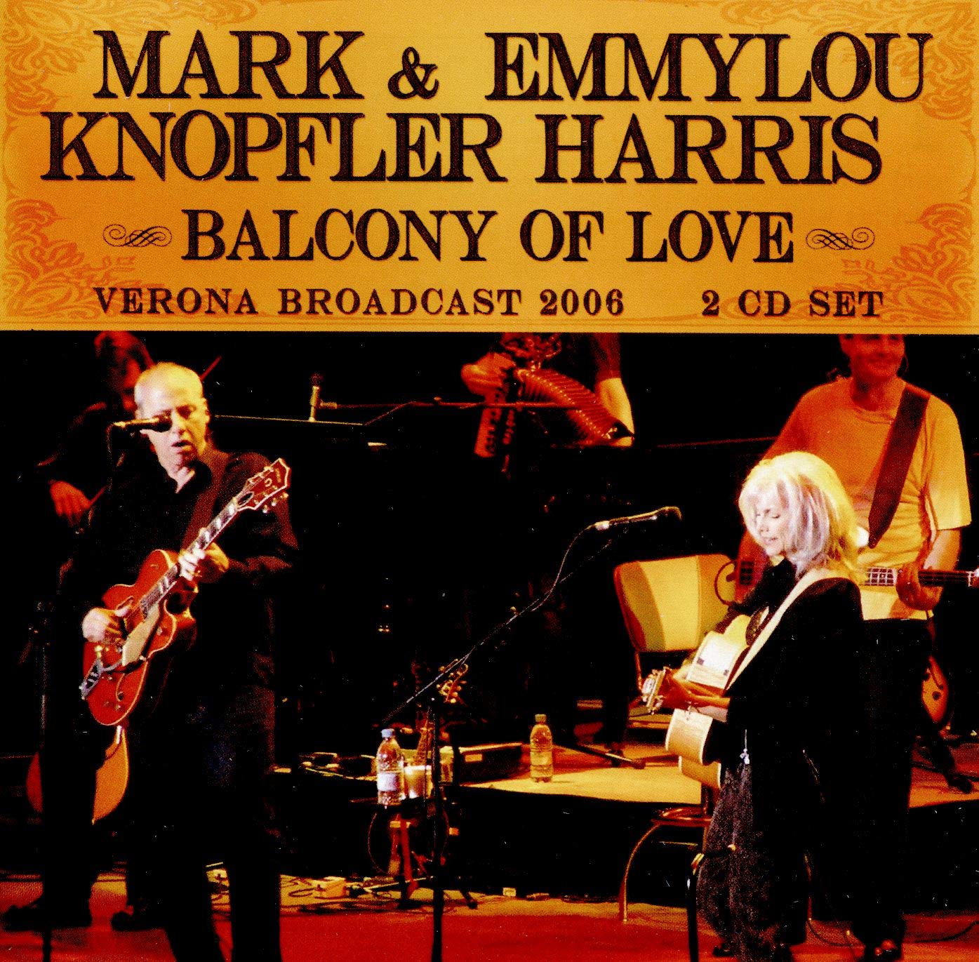 Mark Knopfler & Emmylou Harris - Balcony Of Love [2CD]