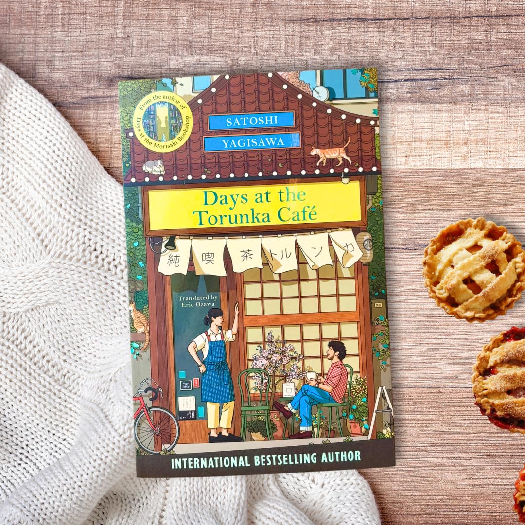 Satoshi Yagisawa Days at the Torunka Café - Contemporary Fiction Novel | Paperback | 240 Pages