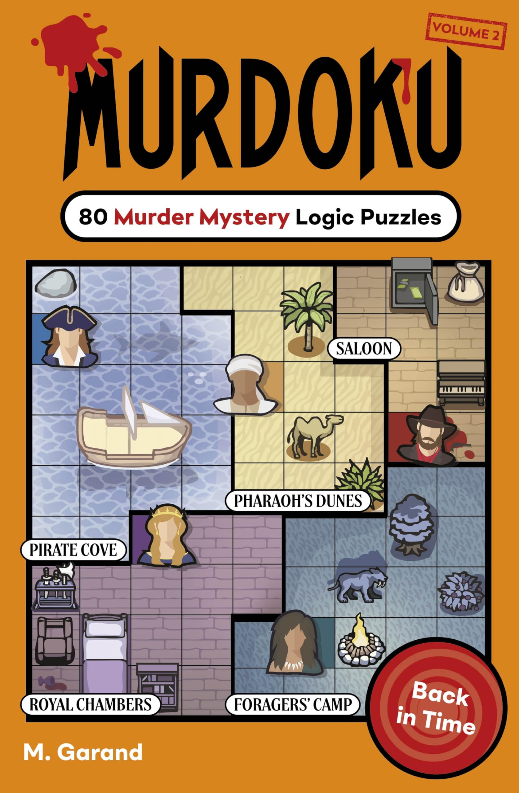 Michael Joseph Murdoku Volume 2: Back In Time - 80 Murder Mystery Logic Puzzles | Paperback