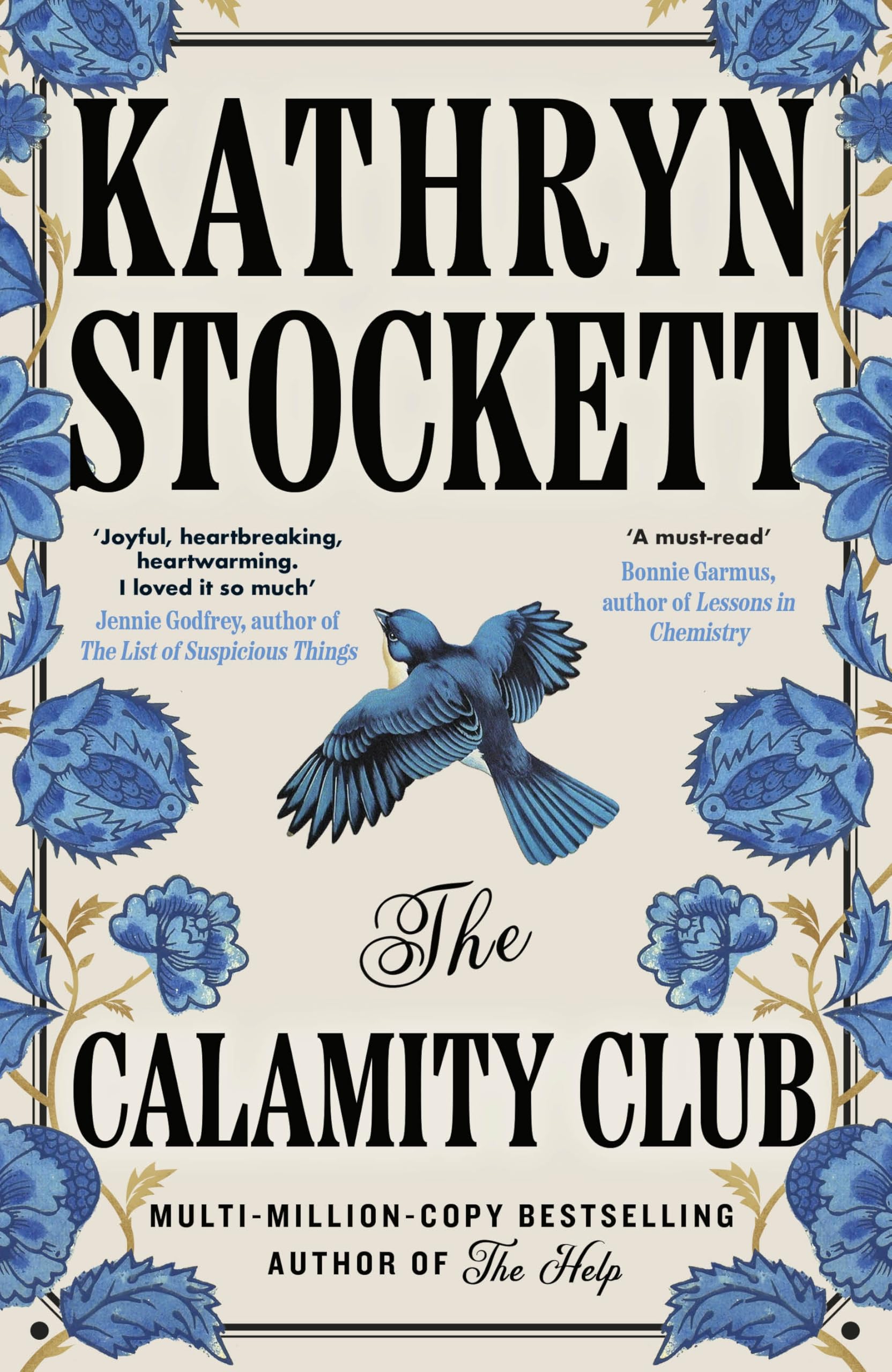 The Calamity Club by Kathryn Stockett - Instant New York Times Bestseller | Hardcover