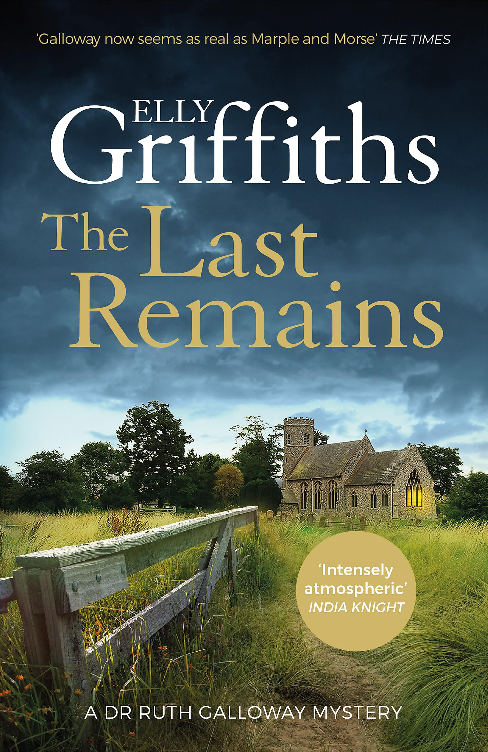 The Last Remains: The Final Dr Ruth Galloway Mystery by Elly Griffiths (Paperback)