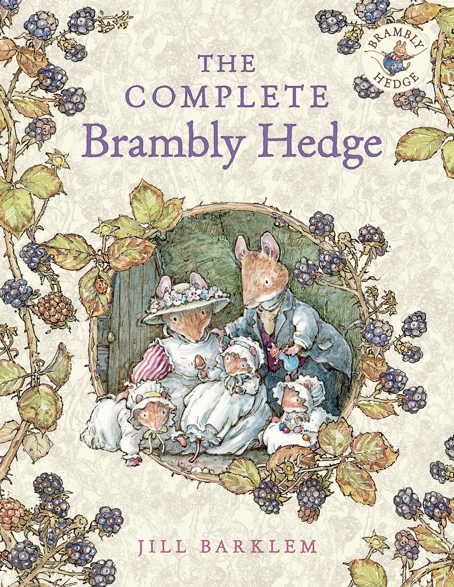 HARPERCOLLINSCHILDREN’SBOOKS The Complete Brambly Hedge Treasury | 40th Anniversary Edition Picture Book
