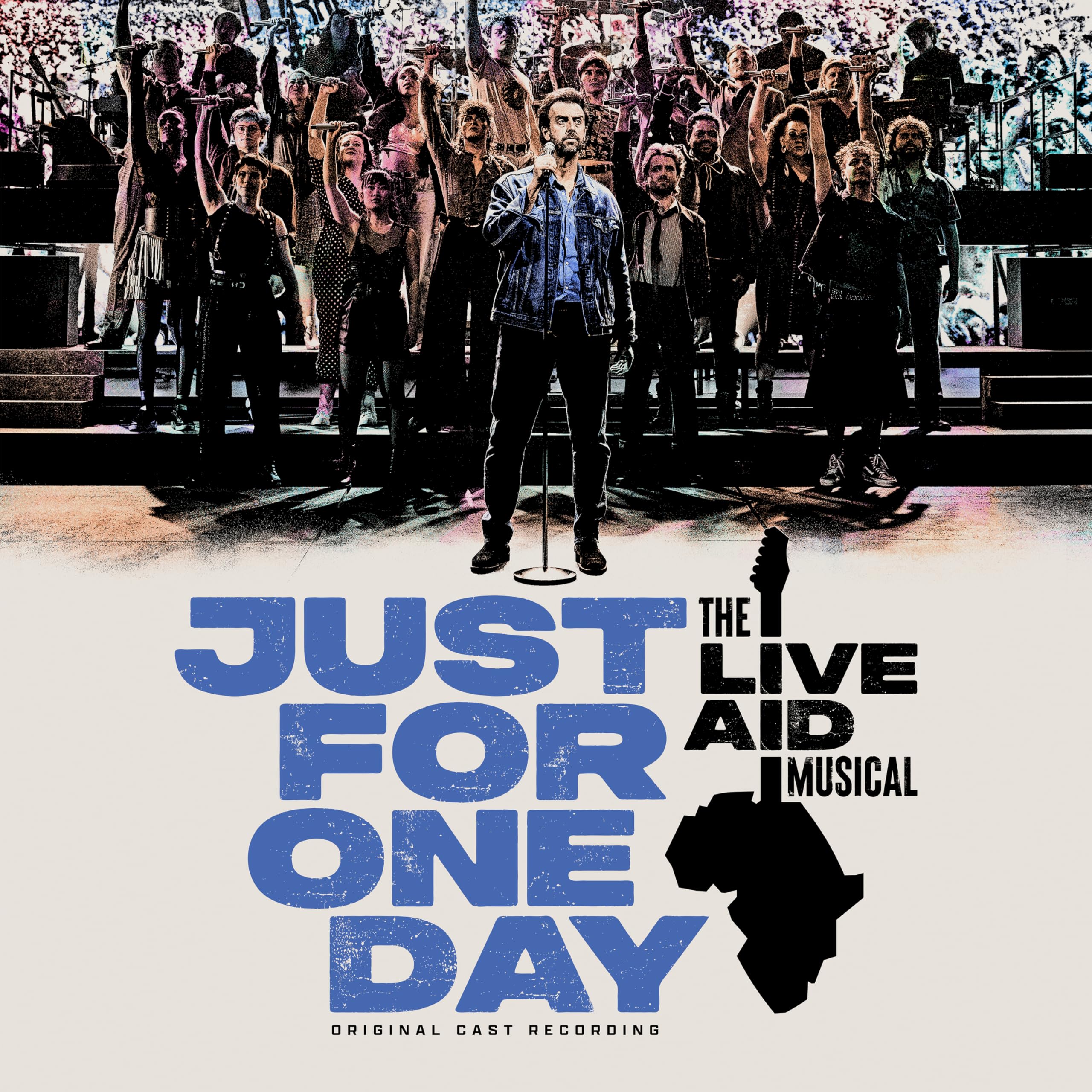 Just For One Day - The Live Aid Musical (Original Cast Recording) [Audio CD]