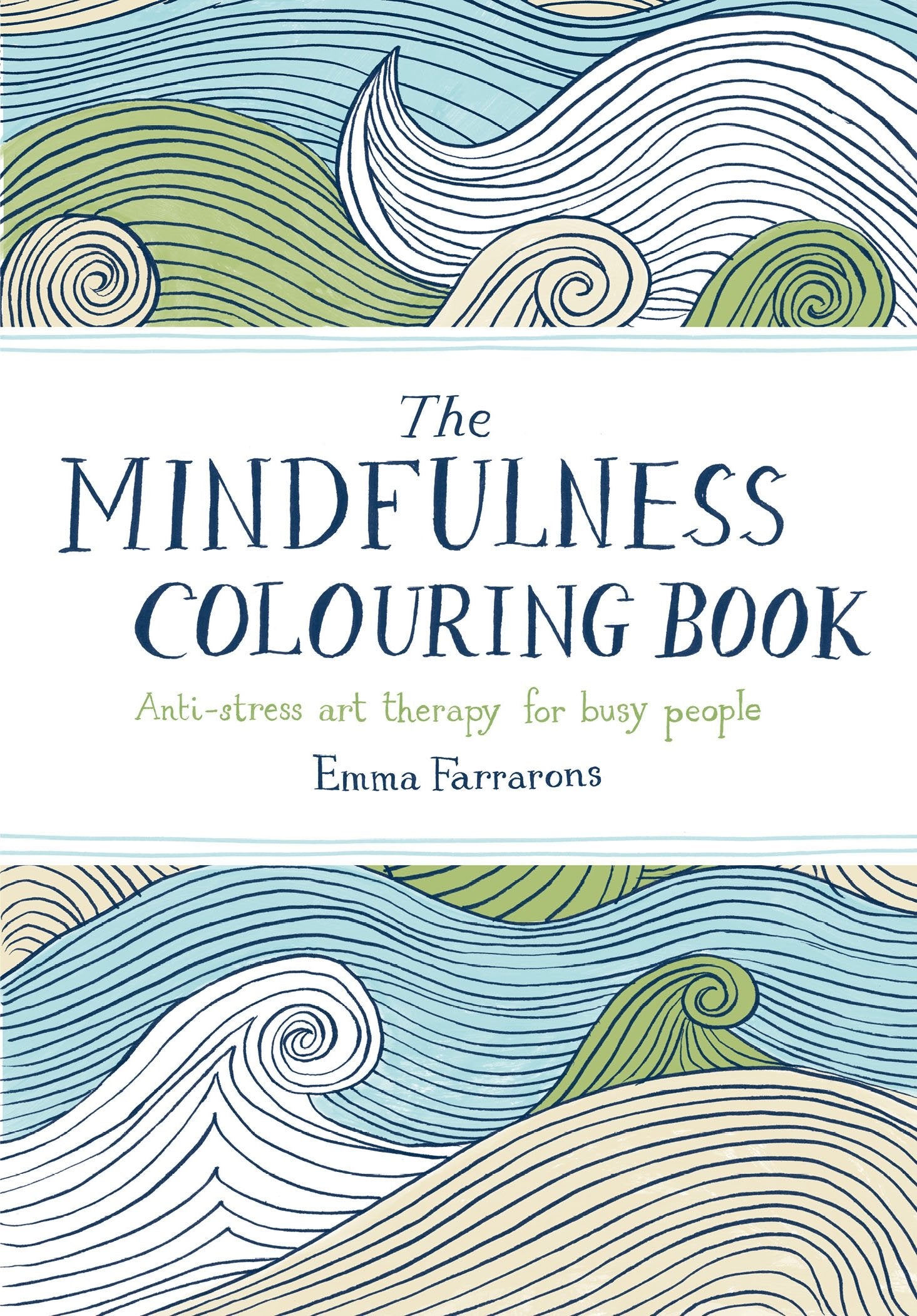 MACMILLAN The Mindfulness Colouring Book - Anti-stress Art Therapy for Busy People | Paperback