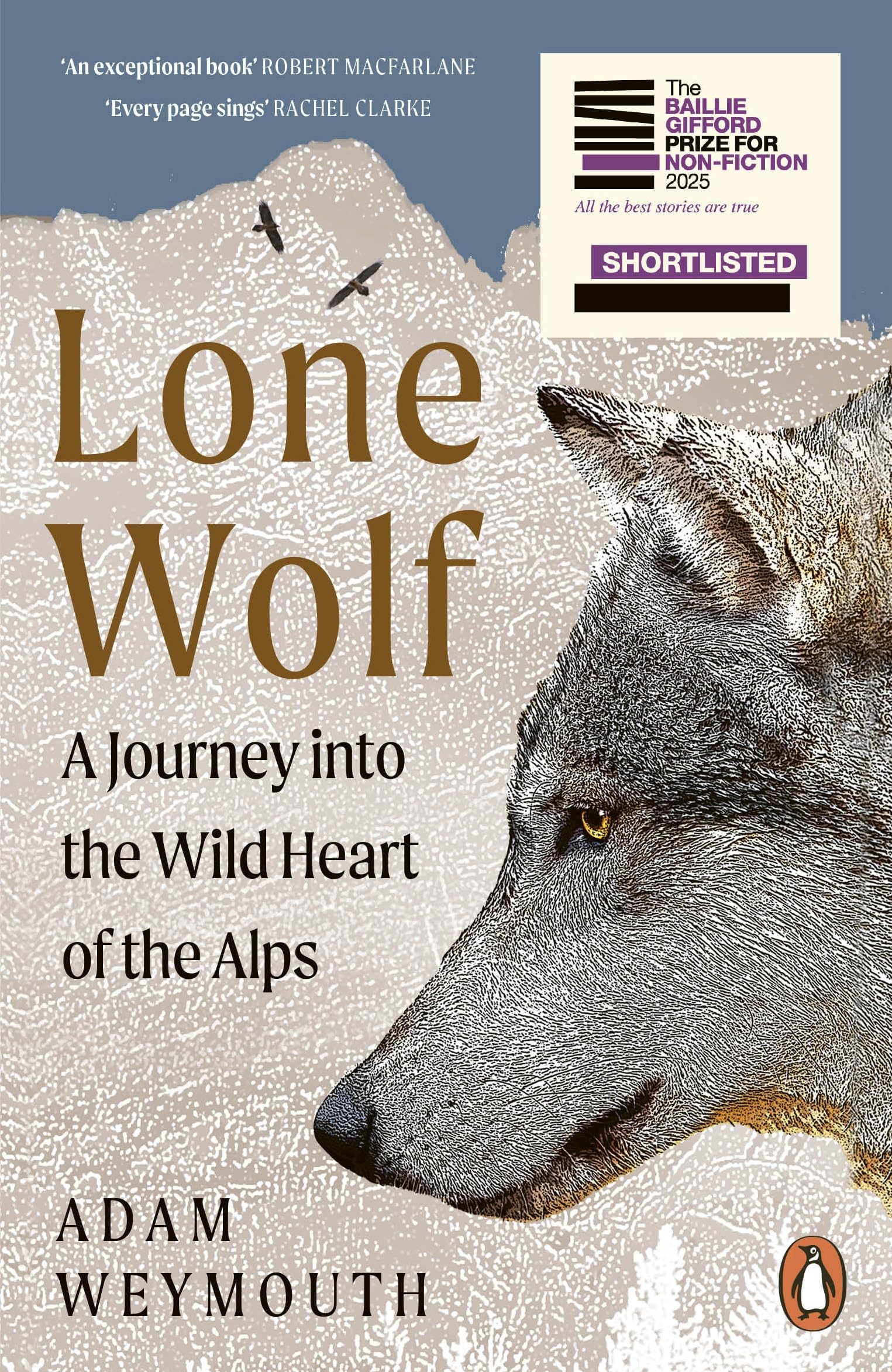 Penguin Lone Wolf: Walking the Faultlines of Europe by Adam Weymouth | Paperback