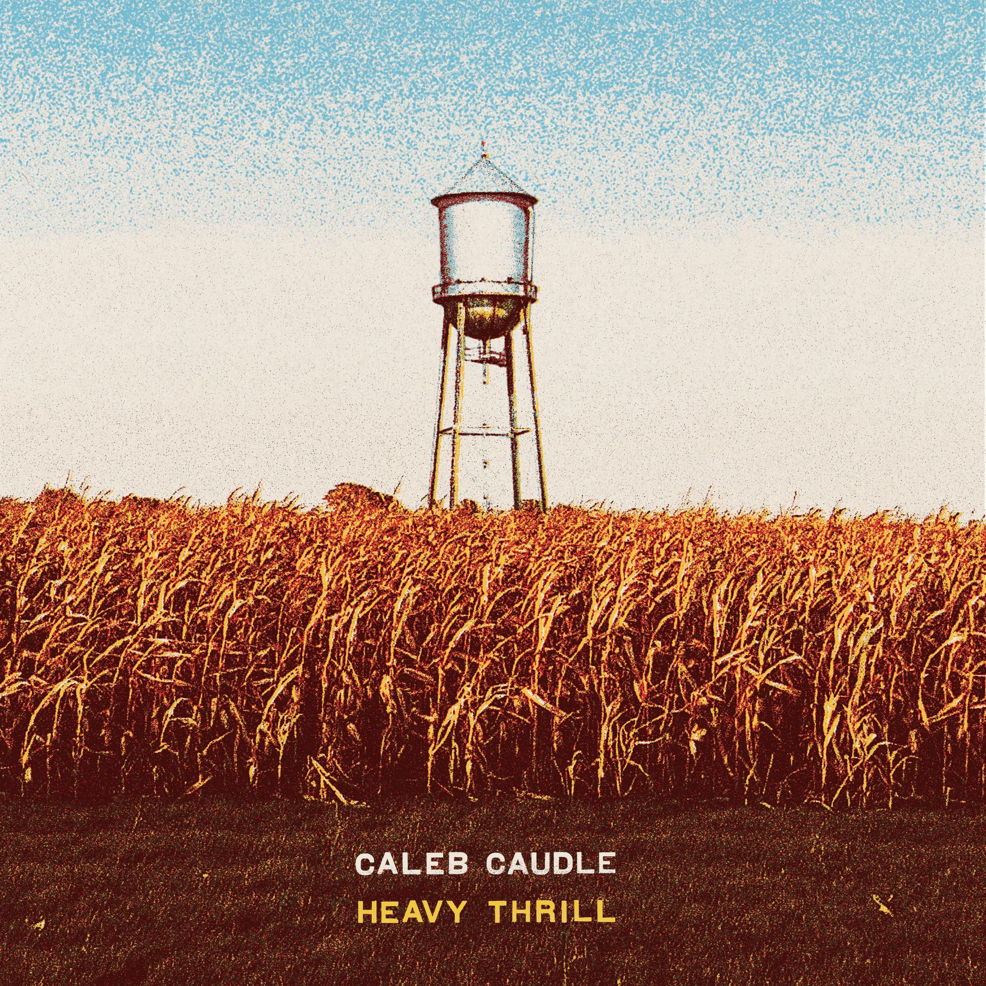 Caleb Caudle - Heavy Thrill [audioCD]