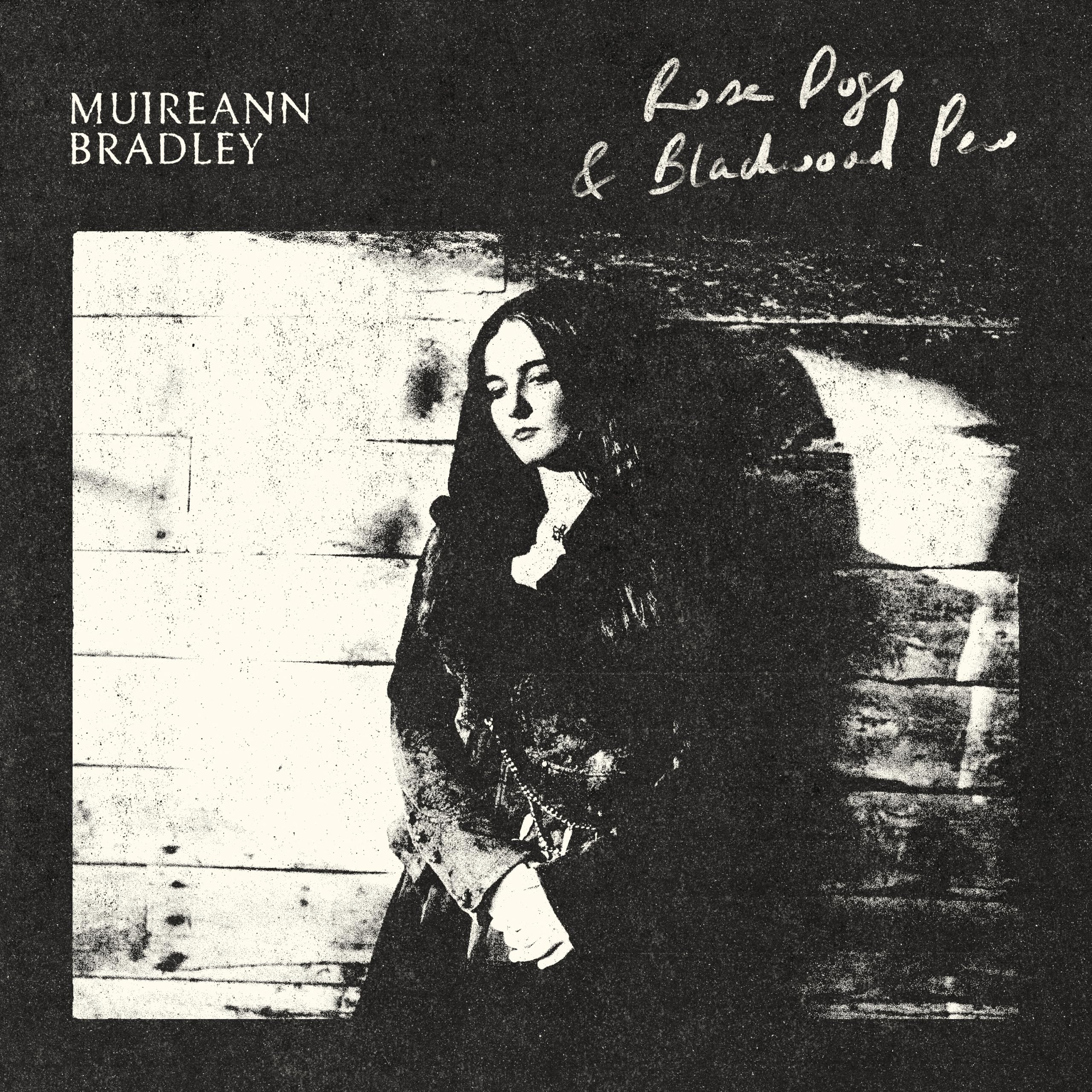 Muireann Bradley - Rose Dogs & Blackwood Pew [180g Black Vinyl]