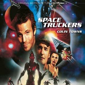 Colin Towns - Space Truckers [Audio CD]