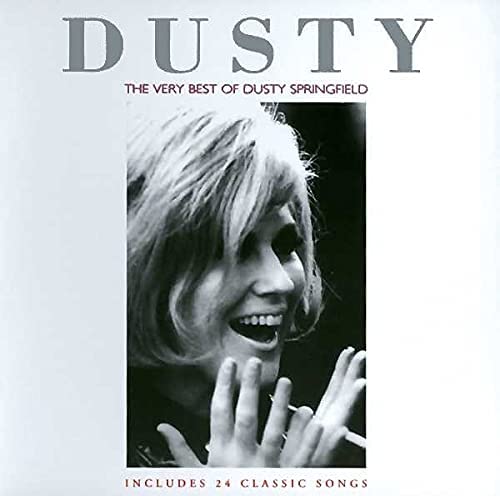 Dusty: The Very Best Of Dusty Springfield [Audio CD]