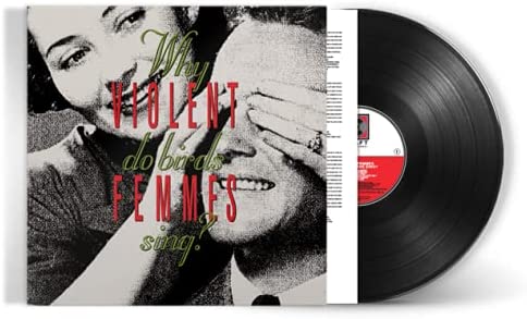 Violent Femmes - Why Do Birds Sing? [Vinyl]