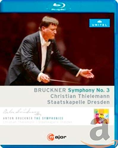 Bruckner: Symphony No. 3 [Staatskapelle Dresden; Christian Thielemann] [C Major Entertainment: 740904] [2017] [Blu-ray]