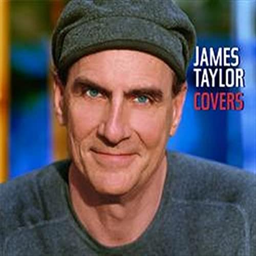 James Taylor - Covers (UK Bonus Version) [Audio CD]