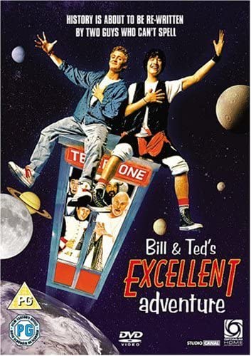 Bill & Ted's Excellent Adventure